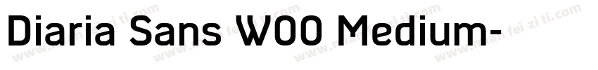 Diaria Sans W00 Medium字体转换